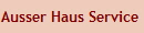 Ausser Haus Service